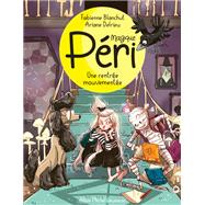 Magique Péri - tome 2 - Une rentrée mouvementée