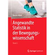 Angewandte Statistik in Der Bewegungswissenschaft
