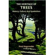The Heritage of Trees