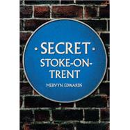 Secret Stoke-on-trent