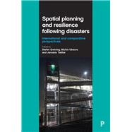 Spatial Planning and Resilience Following Disasters