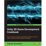 Unity 2d Game Development Cookbook
