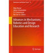 Advances in Mechanisms, Robotics and Design Education and Research