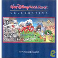 Walt Disney World Resort 100 Years of Magic (Disney World Edition) Walt Disney World Resort 100 Years of Magic