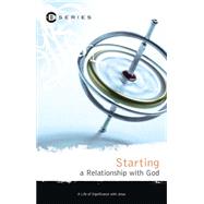Starting a Relationship with God