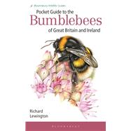 Pocket Guide to the Bumblebees of Great Britain and Ireland