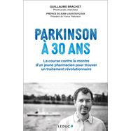 Parkinson à 30 ans