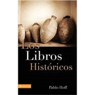 Libros Históricos, Los