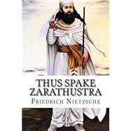 Thus Spake Zarathustra