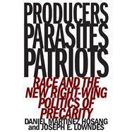 Producers, Parasites, Patriots