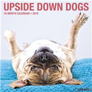 Upside Down Dogs 2019 Calendar