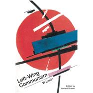 Left-wing Communism: An Infantile Disorder