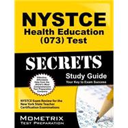 Nystce Health Education (073) Test Secrets Study Guide