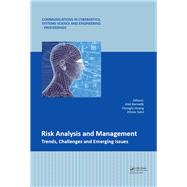 Risk Analysis and Management û Trends, Challenges and Emerging Issues: Proceedings of the 6th International Conference on Risk Analysis and Crisis Response (RACR 2017), June 5-9, 2017, Ostrava, Czech Republic