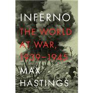 Inferno : The World at War, 1939-1945