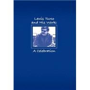 Lewis Turco And His Work: Literary Memoirs