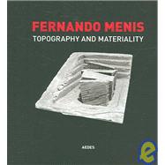 Fernando Menis : Topography and Materiality