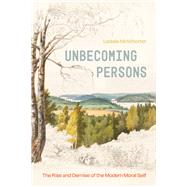 Unbecoming Persons