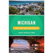 Michigan Off the Beaten Path® Discover Your Fun