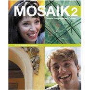Mosaik Level 2 Student Edition w/ Supersite, vText and WebSAM Code