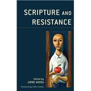 Scripture and Resistance