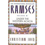 Ramses: Under the Western Acacia - Volume V