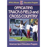 Officiating Track and Field and Cross Country