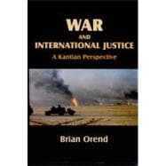 War and International Justice: A Kantian Perspective,9780889203600