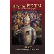 Little Tim, Big Tim: The Ultimate Betrayal of Innocence