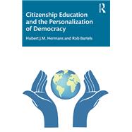 Citizenship Education and the Personalization of Democracy