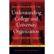 Understanding College and University Organization