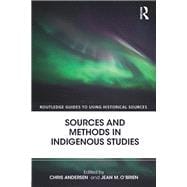 Sources and Methods in Indigenous Studies