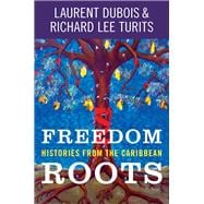 Freedom Roots