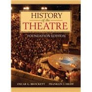 History of the Theatre, Foundation Edition