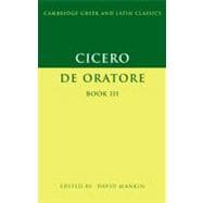 Cicero:  De Oratore  Book III