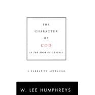 The Character of God in the Book of Genesis