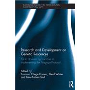 Research and Development on Genetic Resources: Public Domain Approaches in Implementing the Nagoya Protocol