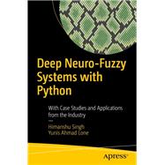 Deep Neuro-fuzzy Systems With Python