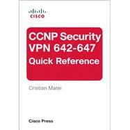 CCNP Security VPN 642-647 Quick Reference