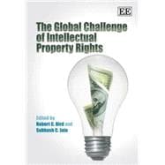 The Global Challenge of Intellectual Property Rights