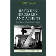 Between Jerusalem and Athens