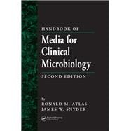 Handbook of Media for Clinical Microbiology