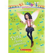 Las Hadas de la Moda #3: Tyra, el hada diseñadora (Tyra the Designer Fairy)