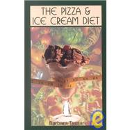 The Pizza and Ice Cream Diet