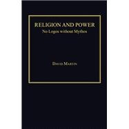 Religion and Power: No Logos without Mythos
