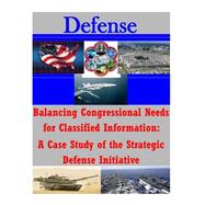 Balancing Congressional Needs for Classified Information
