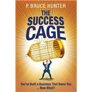 The Success Cage