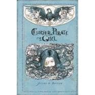 Cursed Pirate Girl : The Collected Edition, Volume One,9781936393602