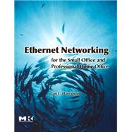 Ethernet Networking for the Small Office and Professional Home Office