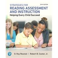 Strategies for Reading Assessment and Instruction Helping Every Child Succeed Plus MyLab Education with Pearson eText -- Access Card Package